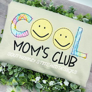 Cool Mom's Club Sweatshirt